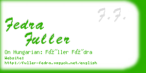 fedra fuller business card